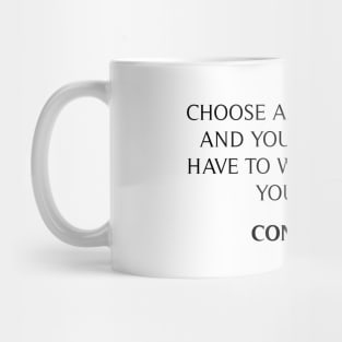 Confucius' Quote Mug